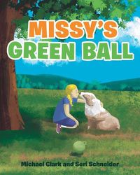 Cover image for Missy's Green Ball