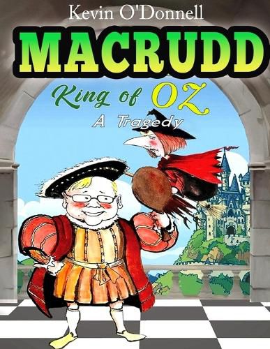 Cover image for MacRudd -King of Oz- a Tragedy