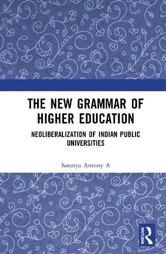 Cover image for The New Grammar of Higher Education