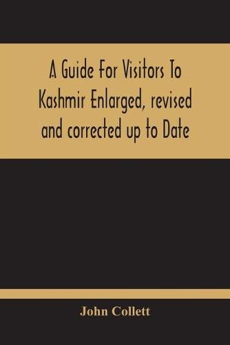 Cover image for A Guide For Visitors To Kashmir