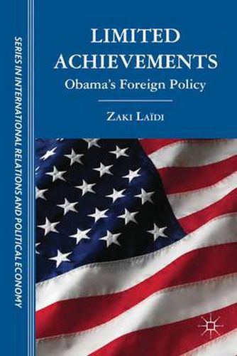 Cover image for Limited Achievements: Obama's Foreign Policy