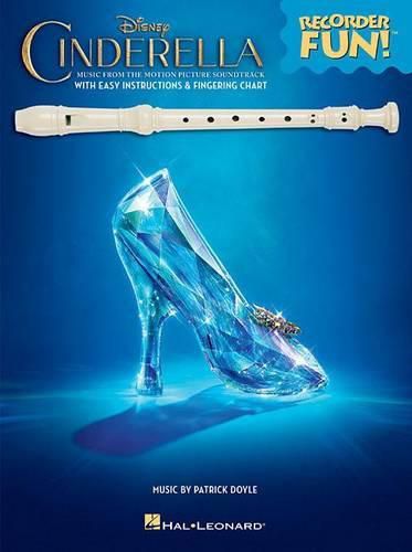 Cinderella - Recorder Fun!(TM): Music from the Disney Motion Picture Soundtrack