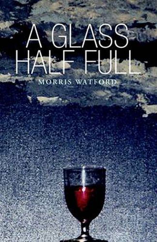 Cover image for A Glass Half Full