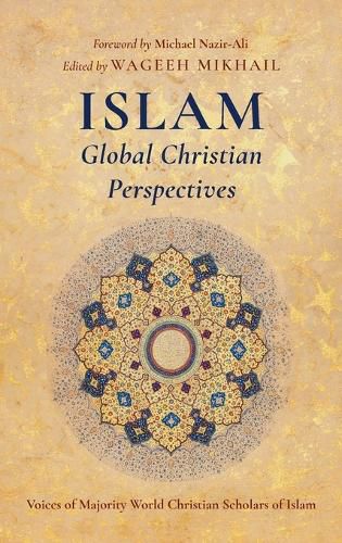 Islam: Global Christian Perspectives