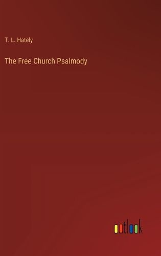 The Free Church Psalmody