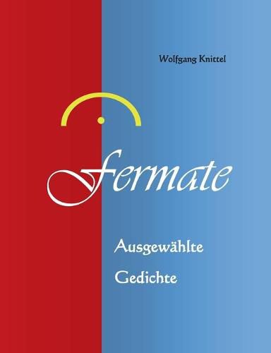 Cover image for Fermate: Ausgewahlte Gedichte