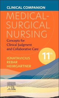 Cover image for Clinical Companion for Medical-Surgical Nursing