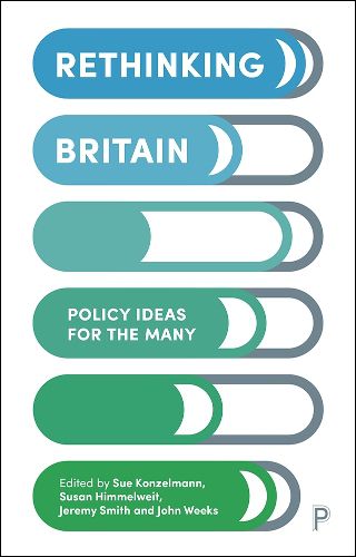 Cover image for Rethinking Britain: Policy Ideas for the Many