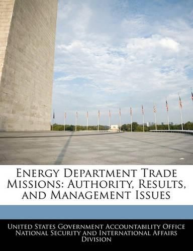 Cover image for Energy Department Trade Missions