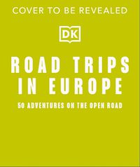 Cover image for Road Trips in Europe