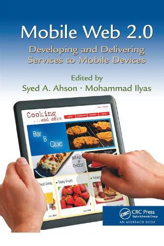 Cover image for Mobile Web 2.0: Developing and Delivering Services to Mobile Devices