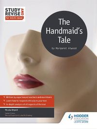 Cover image for Study and Revise for AS/A-level: The Handmaid's Tale