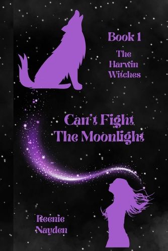 Cover image for Can't Fight The Moonlight