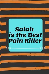 Cover image for Salah is The Best Pain Killer