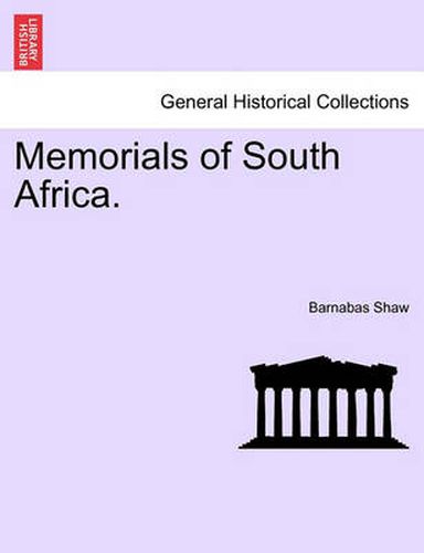 Cover image for Memorials of South Africa.