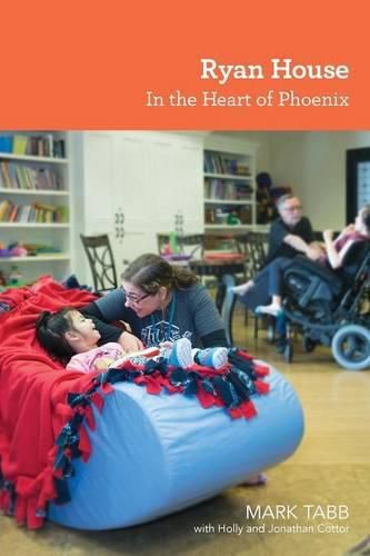 Cover image for Ryan House: In the Heart of Phoenix