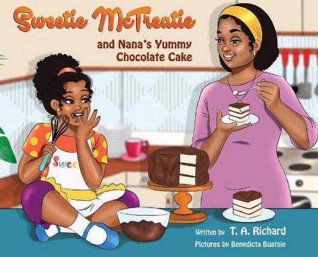 Cover image for Sweetie McTreatie and Nana's Yummy Chocolate Cake