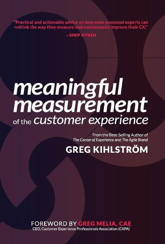 Cover image for Meaningful Measurement of the Customer Experience