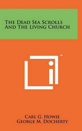 Cover image for The Dead Sea Scrolls and the Living Church