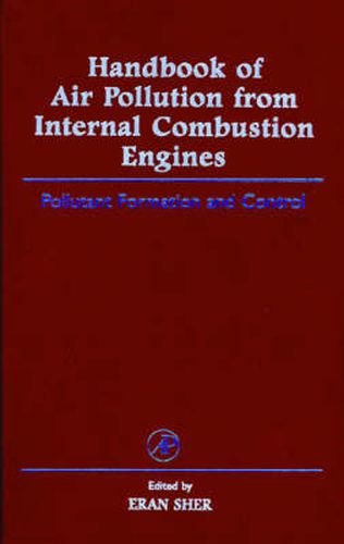 Cover image for Handbook of Air Pollution from Internal Combustion Engines: Pollutant Formation and Control