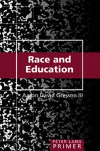 Cover image for Race and Education Primer