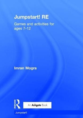 Cover image for Jumpstart! RE: Games and activities for ages 7-12