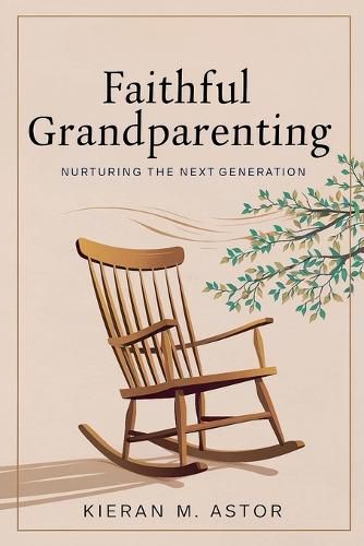 Cover image for Faithful Grandparenting