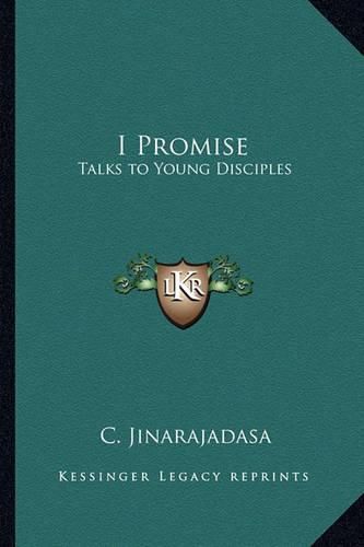 Cover image for I Promise: Talks to Young Disciples