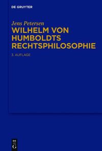 Cover image for Wilhelm von Humboldts Rechtsphilosophie