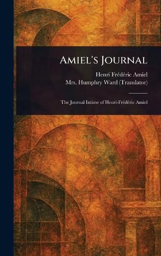 Cover image for Amiel's Journal