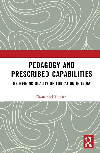 Pedagogy and Prescribed Capabilities