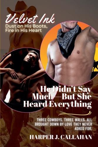 Cover image for He Didn't Say Much-But She Heard Everything