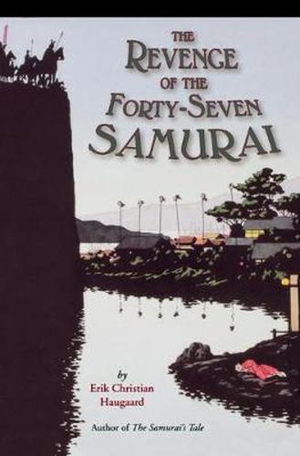 Cover image for The Revenge of the Forty-seven Samurai