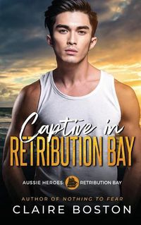 Cover image for Captive in Retribution Bay