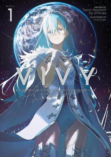 Cover image for Vivy Prototype (Light Novel) Vol. 1