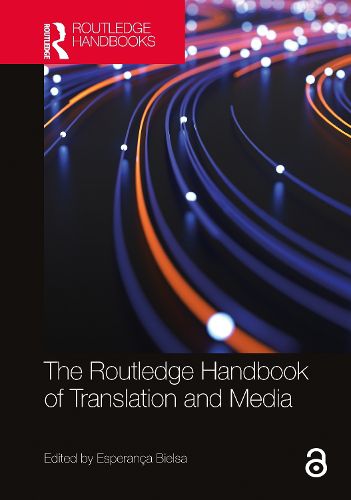 Cover image for The Routledge Handbook of Translation and Media