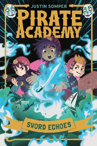 Cover image for Pirate Academy: Sword Echoes