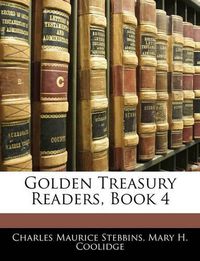 Cover image for Golden Treasury Readers, Book 4