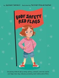 Cover image for Body Safety Red Flags