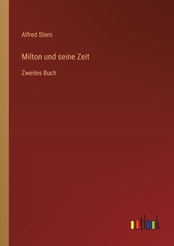 Cover image for Milton und seine Zeit