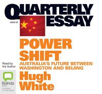 Cover image for Power Shift: Australia's Future between Washington and Beijing