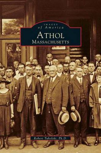 Cover image for Athol: Massachusetts