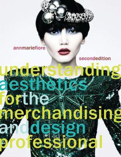 Cover image for Understanding Aesthetics for the Merchandising and Design Professional