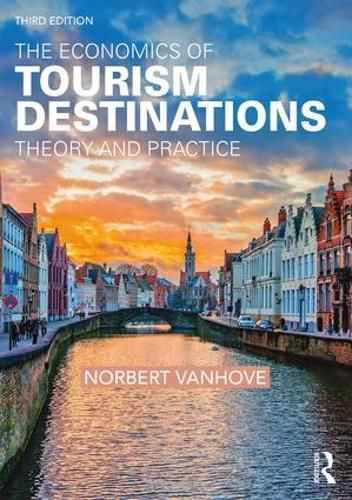 Cover image for The Economics of Tourism Destinations: Theory and Practice