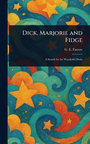 Cover image for Dick, Marjorie and Fidge