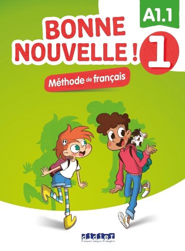 Cover image for Bonne Nouvelle !: Livre de l'eleve 1 + CD