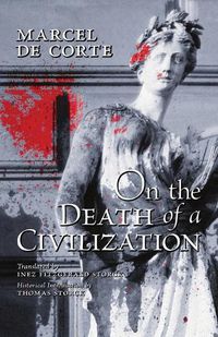 Cover image for On the Death of a Civilization