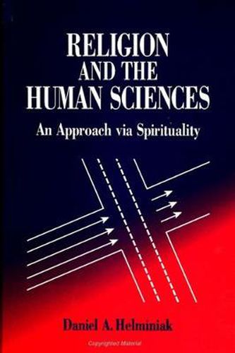 Cover image for Religion and the Human Sciences: An Approach via Spirituality