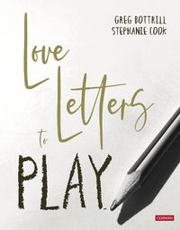 Cover image for Love Letters to Play