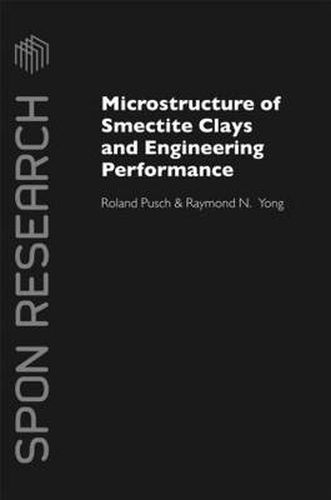 Cover image for Microstructure of Smectite Clays and Engineering Performance